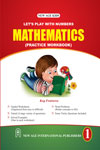 NewAge Mathematics (Practice Workbook) Class I